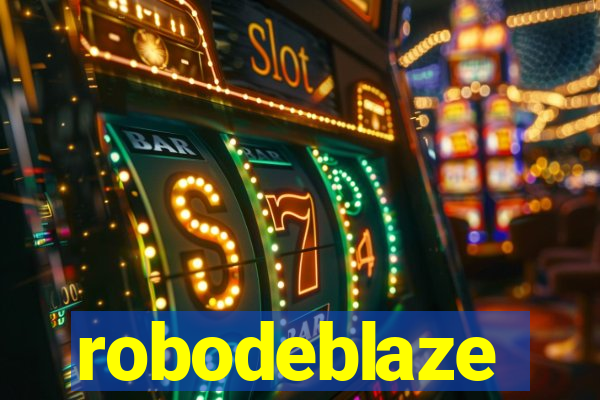 robodeblaze
