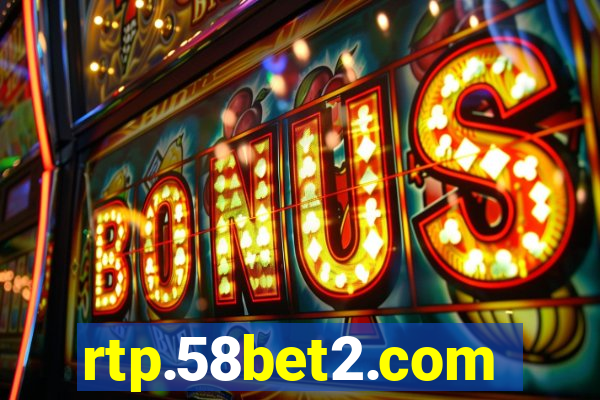 rtp.58bet2.com