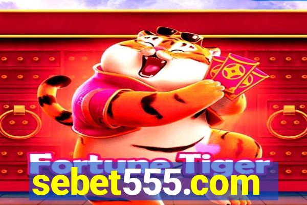 sebet555.com