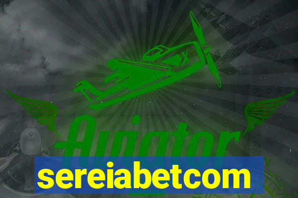 sereiabetcom