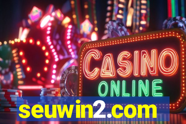seuwin2.com