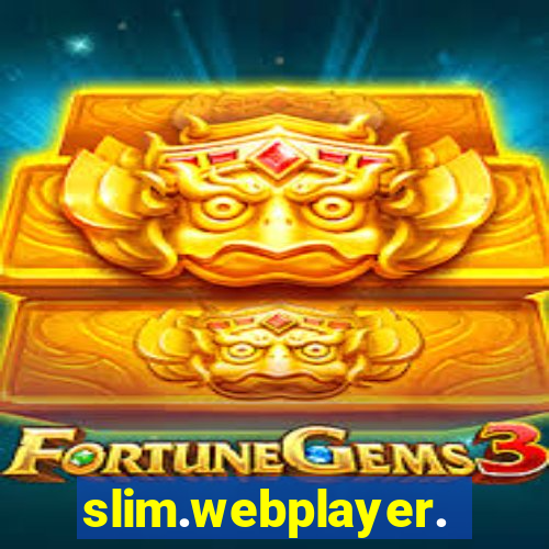 slim.webplayer.one