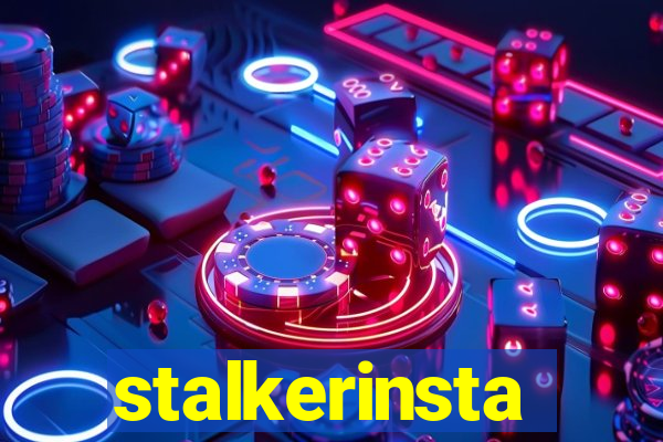 stalkerinsta