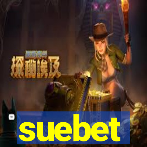 suebet