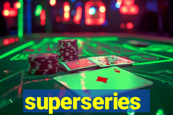 superseries