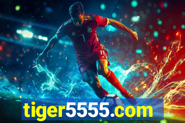 tiger5555.com