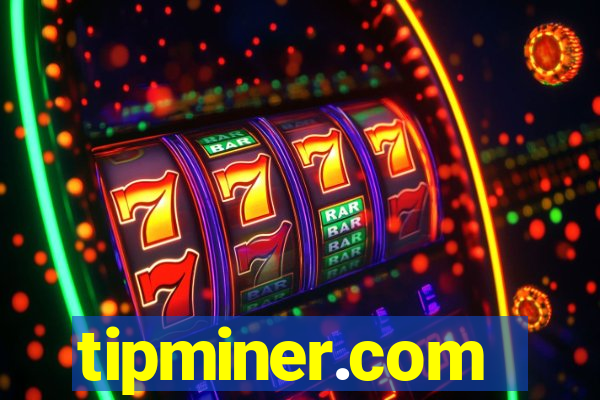 tipminer.com