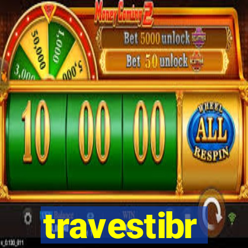 travestibr