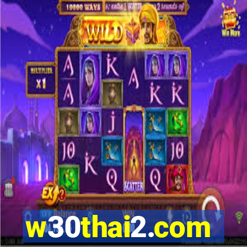 w30thai2.com
