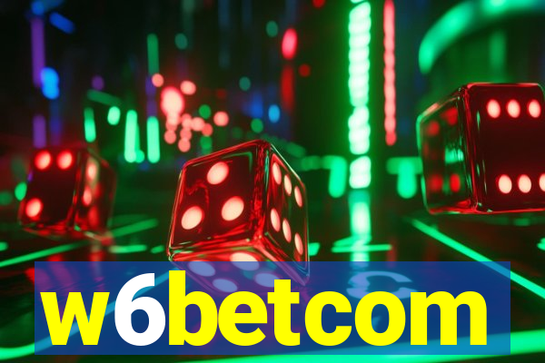 w6betcom
