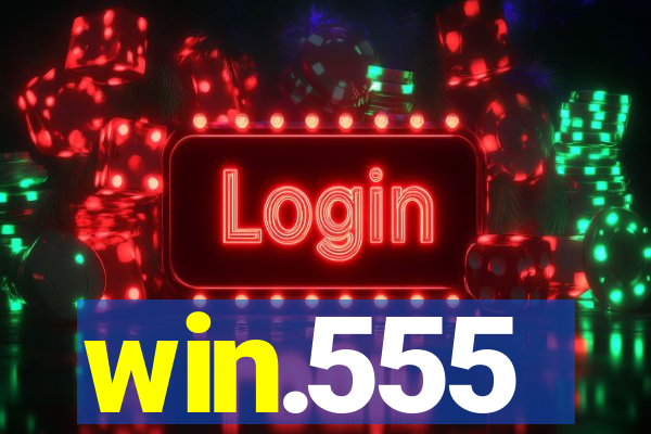 win.555
