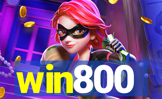 win800