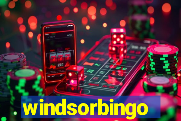 windsorbingo