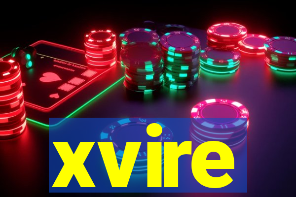 xvire