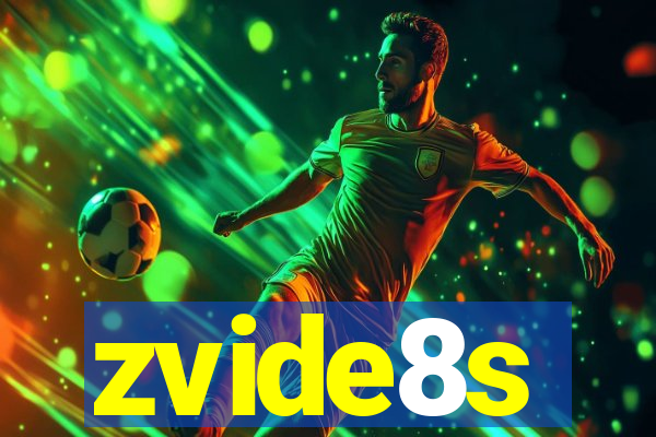 zvide8s